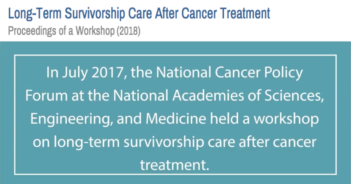 Long-term Survivorship Care after Cancer Treatment